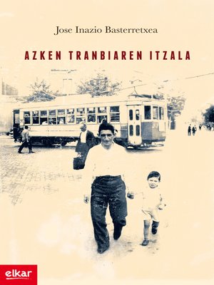 cover image of Azken tranbiaren itzala